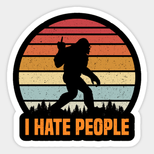 Funny Bigfoot Sasquatch I Hate People Sticker